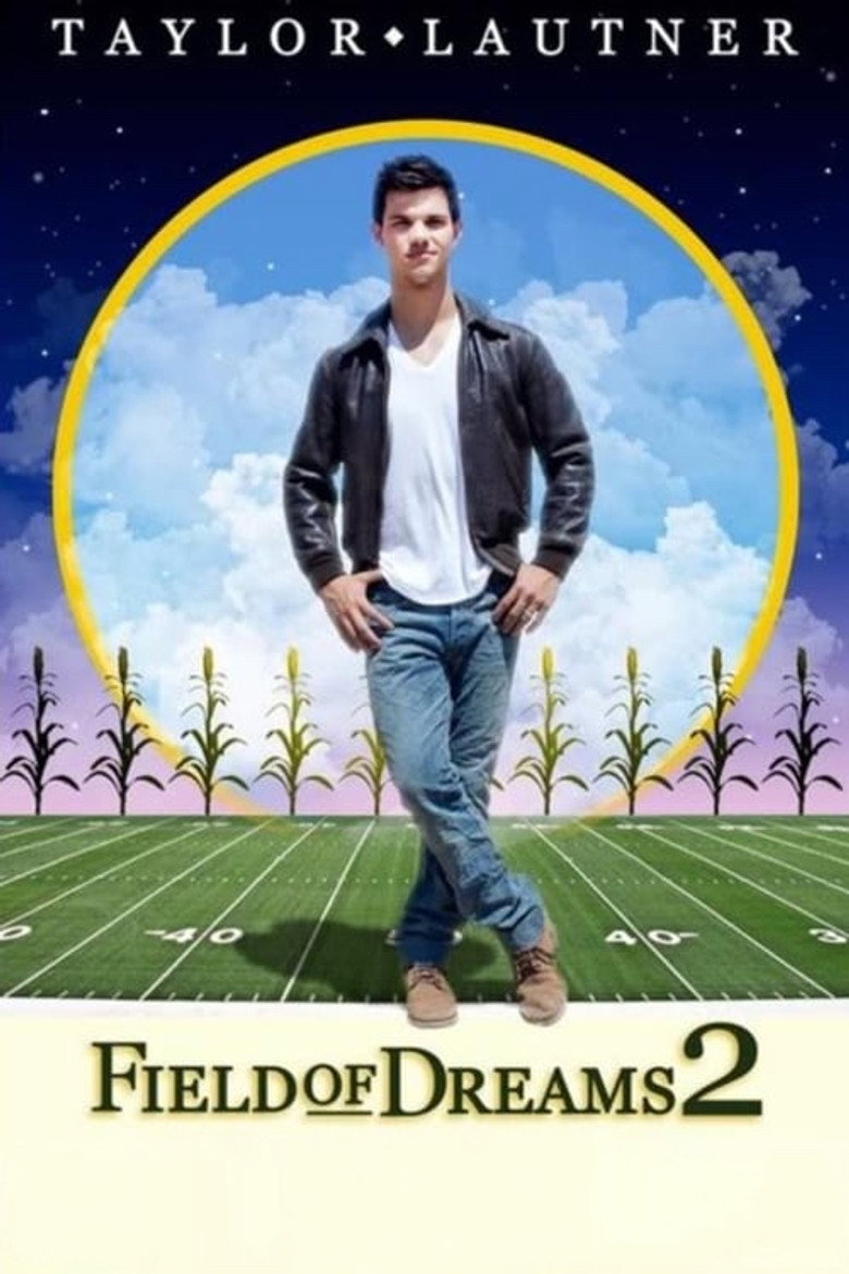 Field of Dreams 2: Lockout (2011) TMDB poster