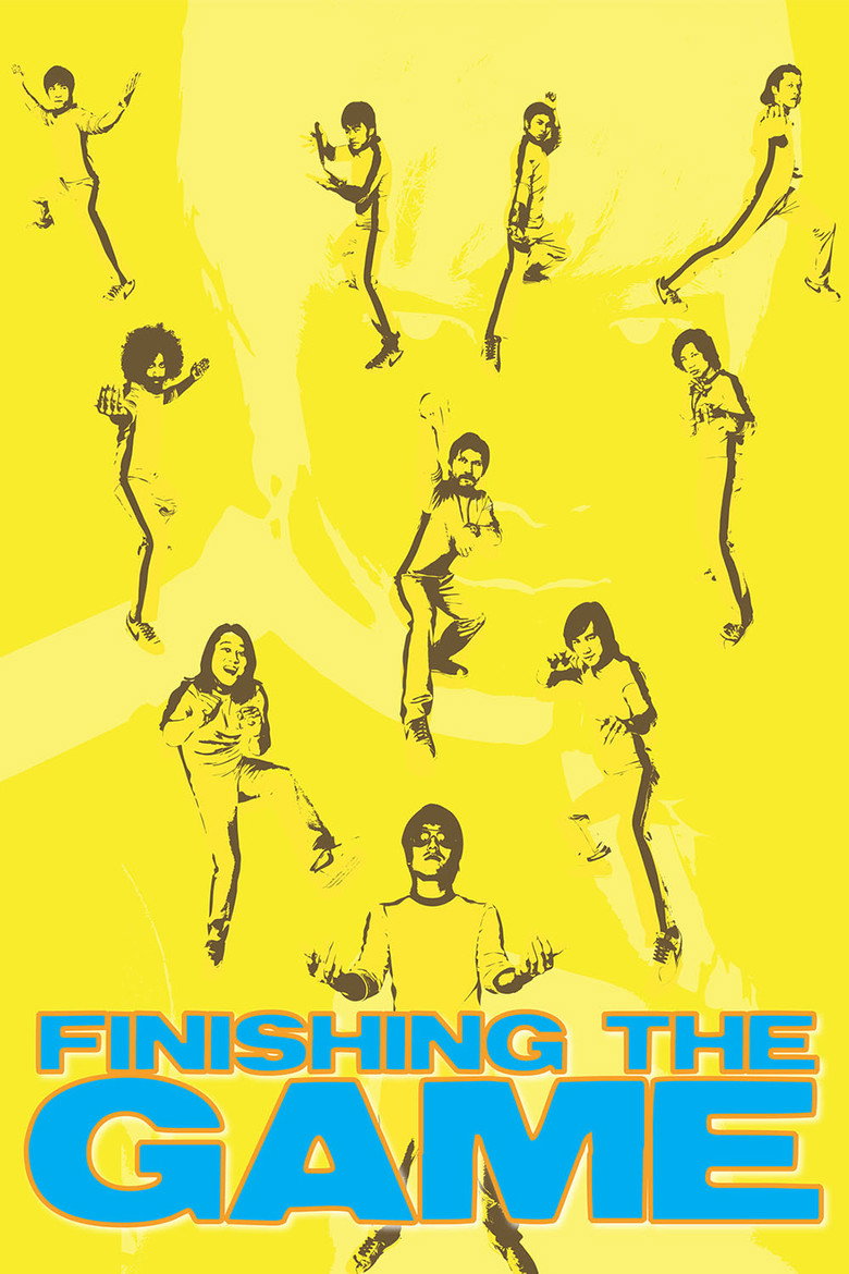 Finishing the Game: The Search for a New Bruce Lee (2007) TMDB poster