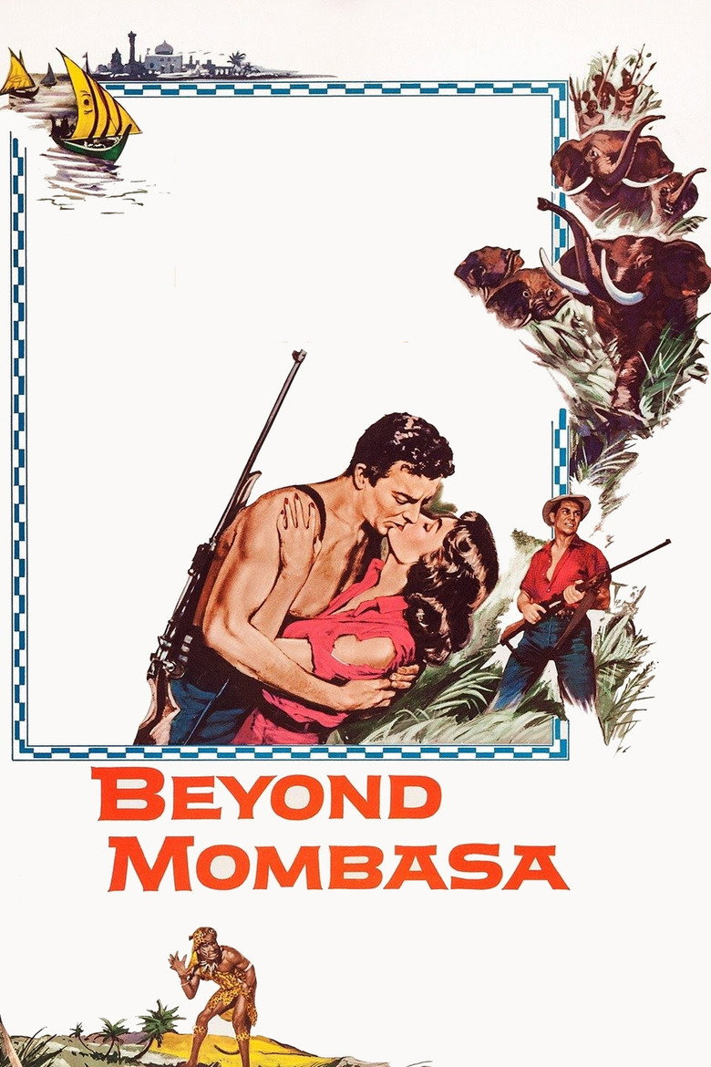 Beyond Mombasa (1956) TMDB poster