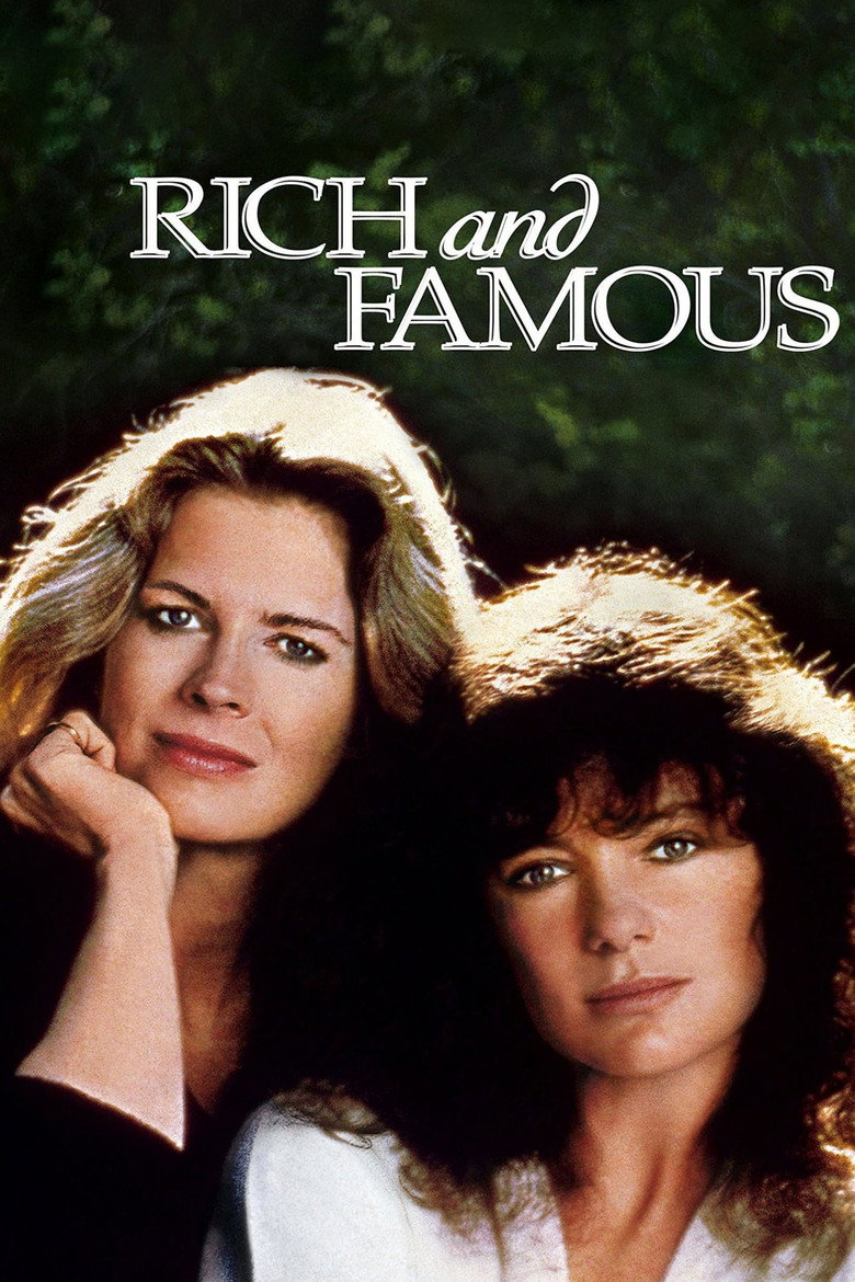 Rich and Famous (1981) TMDB poster