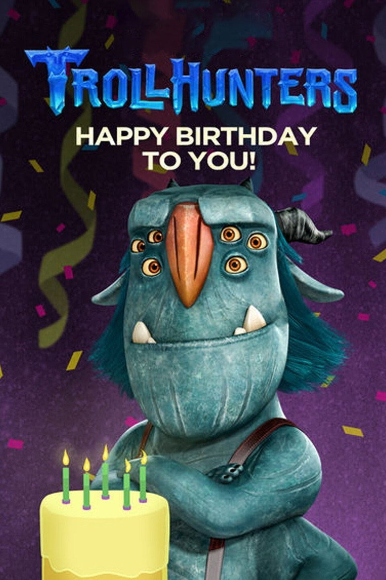 Trollhunters: Happy Birthday to You! (2017) TMDB poster