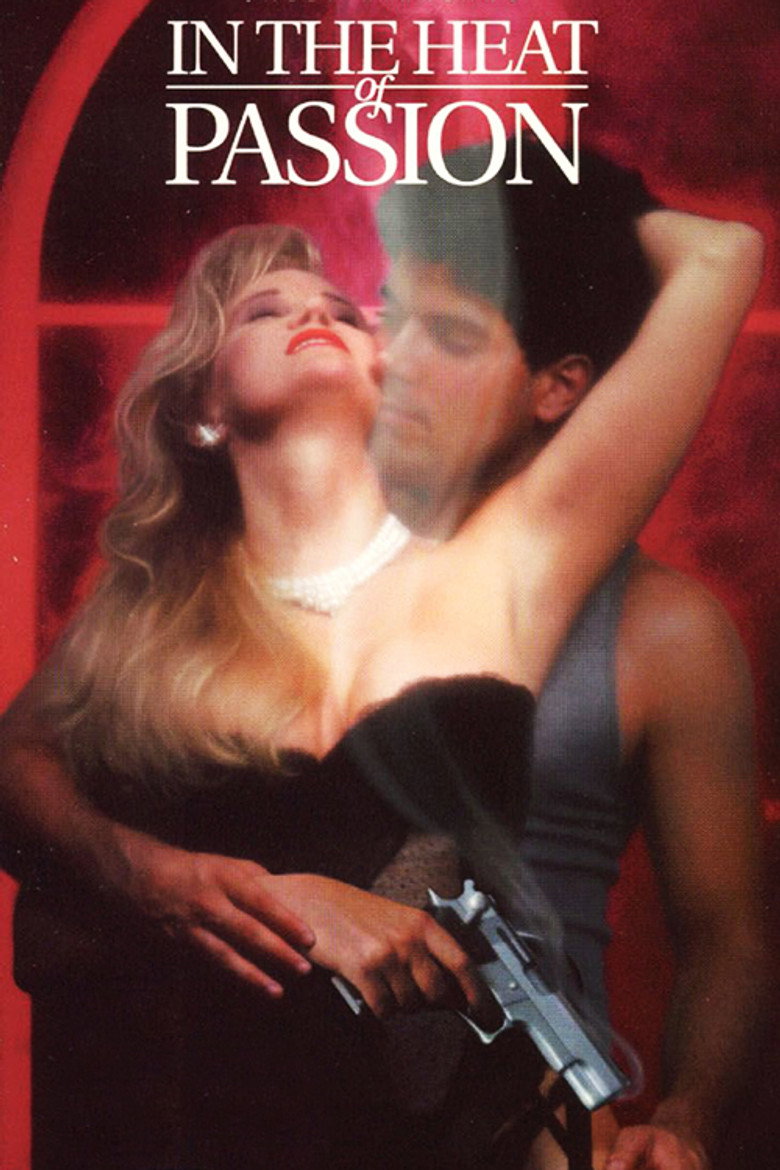In the Heat of Passion (1992) TMDB poster