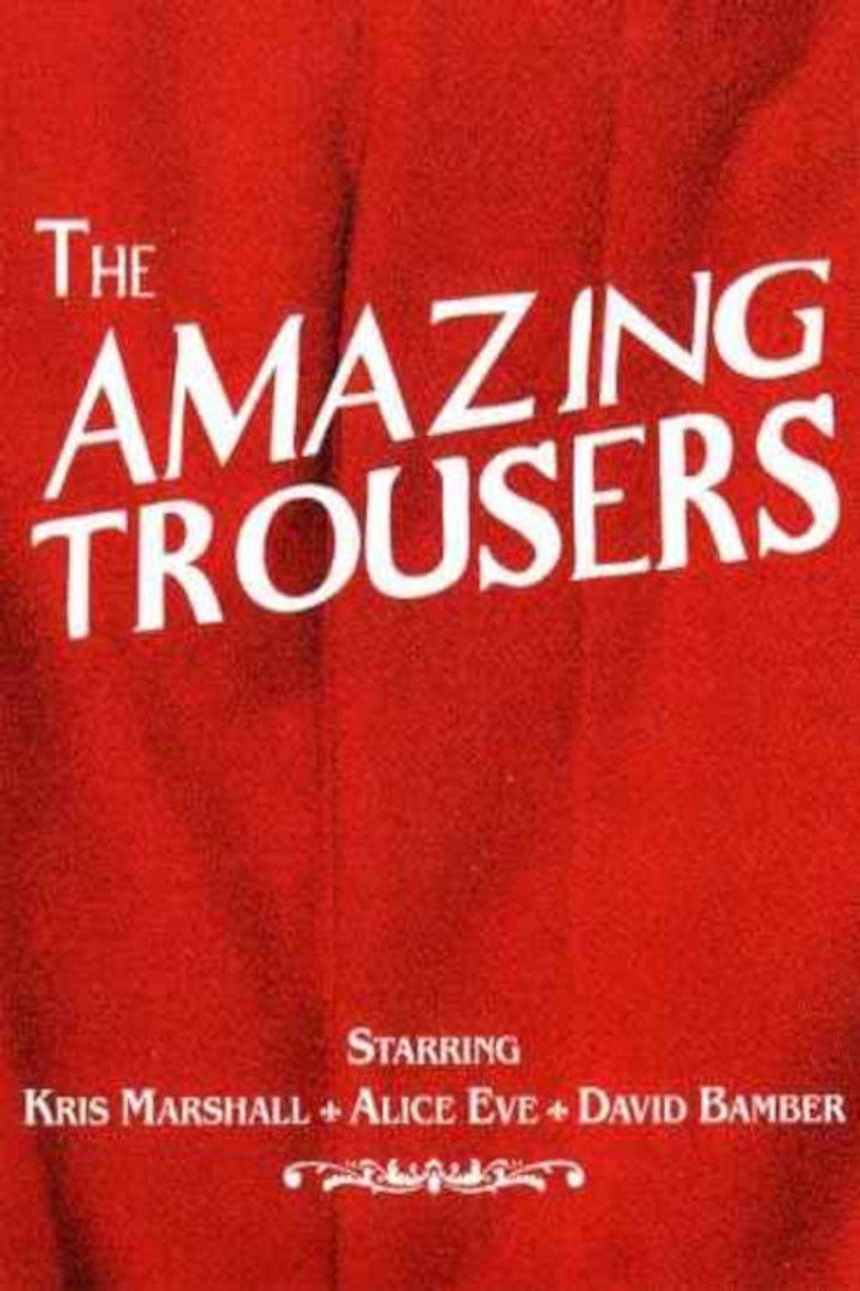 The Amazing Trousers (2007) TMDB poster