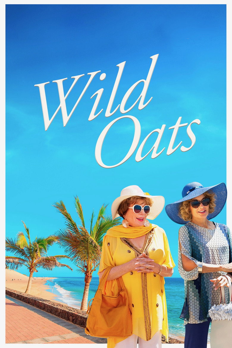 Wild Oats (2016) TMDB poster