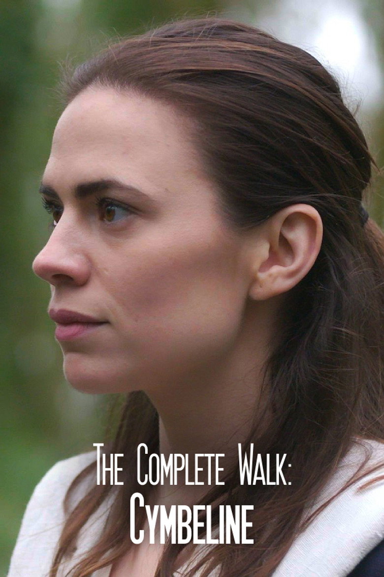 The Complete Walk: Cymbeline (2016) TMDB poster