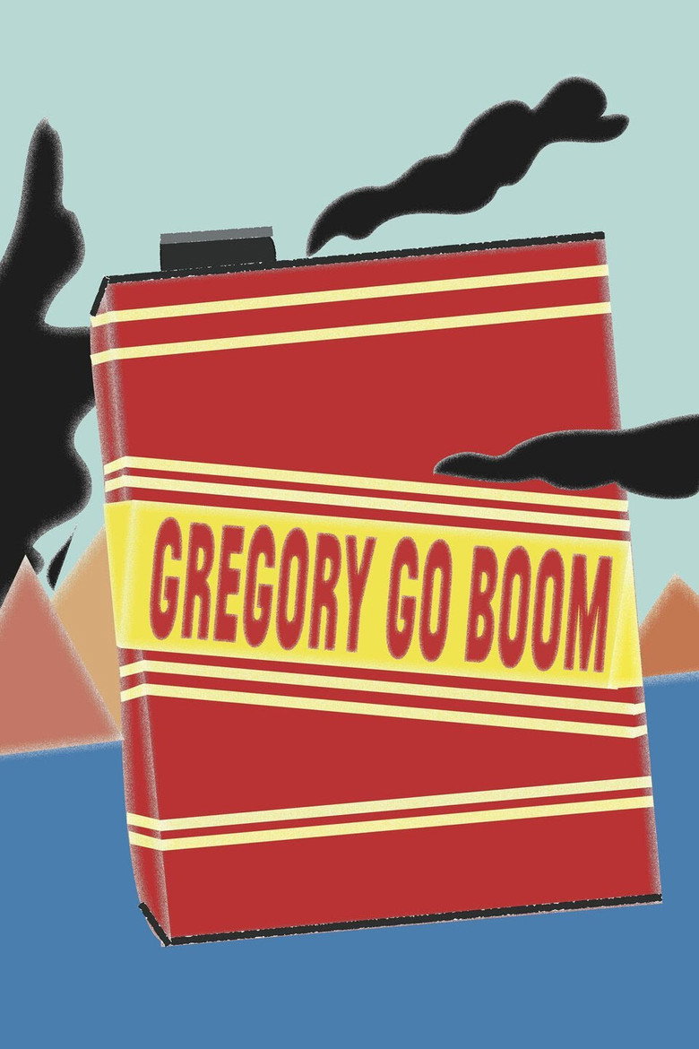 Gregory Go Boom (2013) TMDB poster