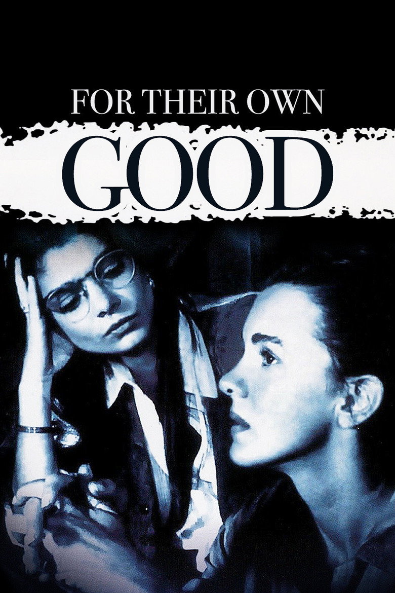 For Their Own Good (1993) TMDB poster