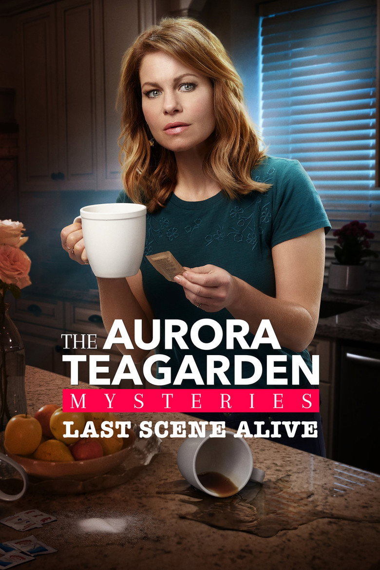 Остання Декорація: Таємниці Аврори Тігарден / Last Scene Alive: An Aurora Teagarden Mystery (2018) TMDB poster