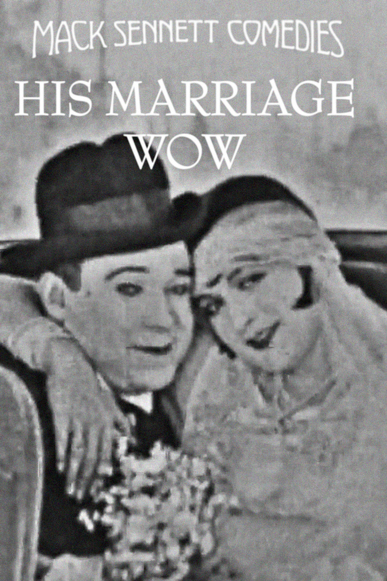 His Marriage Wow (1925) TMDB poster