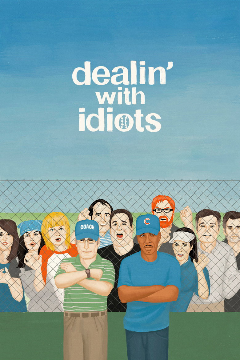Dealin' with Idiots (2013) TMDB poster