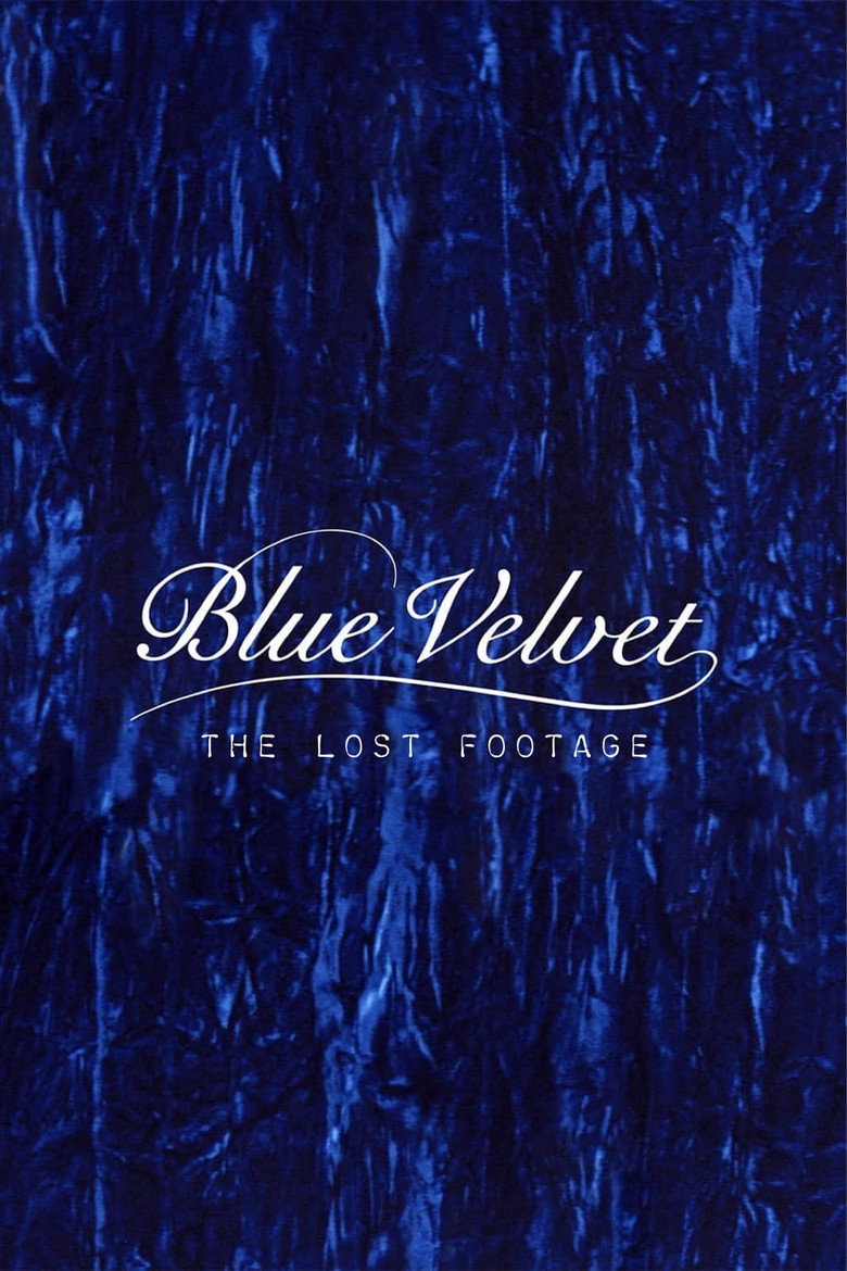 Blue Velvet: The Lost Footage (2011) TMDB poster