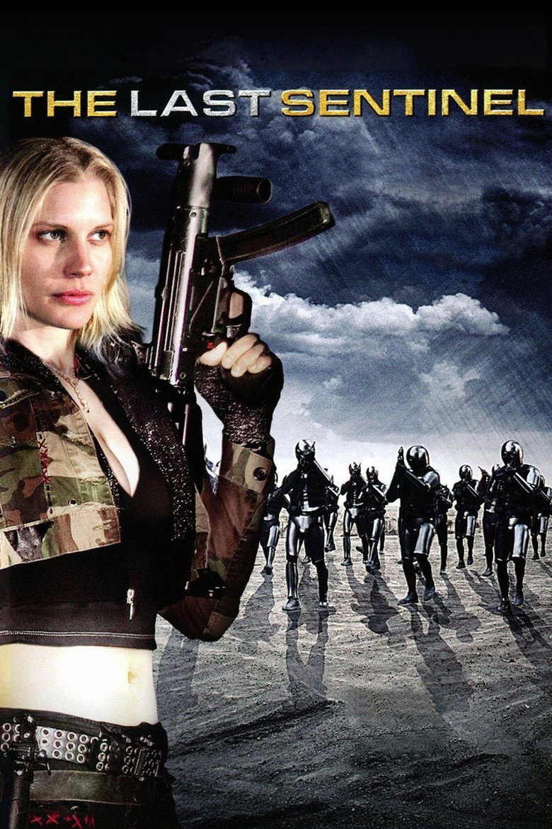 Останній вартовий / The Last Sentinel (2007) TMDB poster
