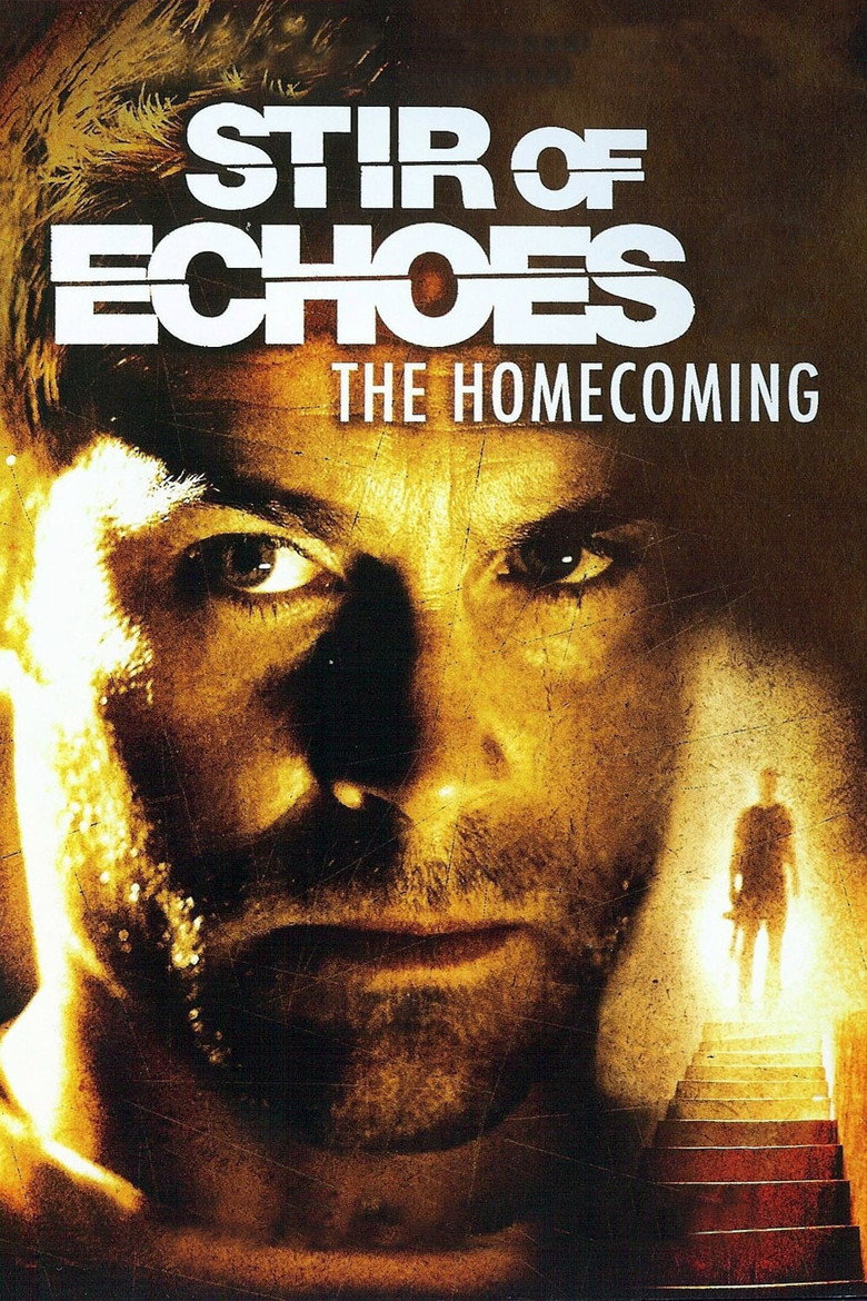 Stir of Echoes: The Homecoming (2007) TMDB poster
