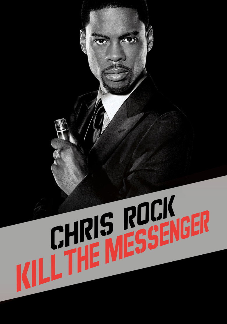 Chris Rock: Kill the Messenger (2008) TMDB poster