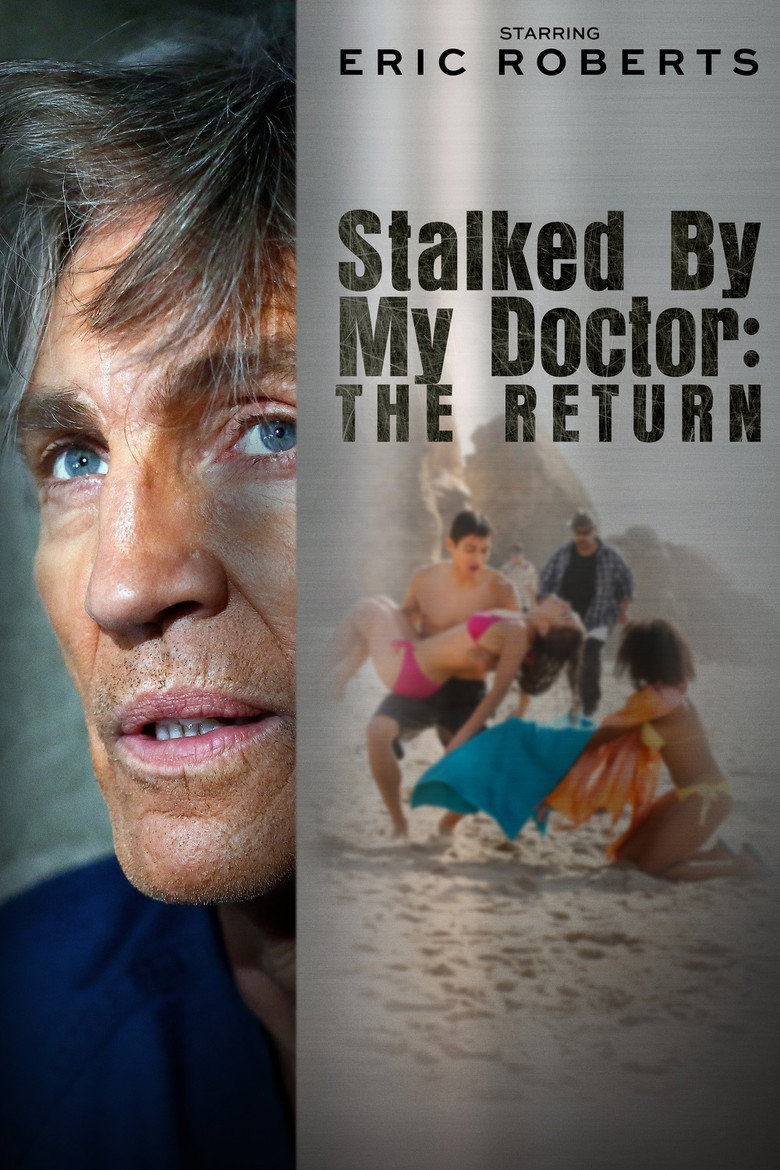 Stalked by My Doctor: The Return (2016) TMDB poster