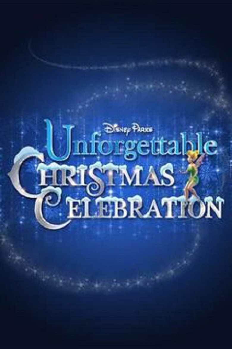 Disney Parks Unforgettable Christmas Celebration (2015) TMDB poster