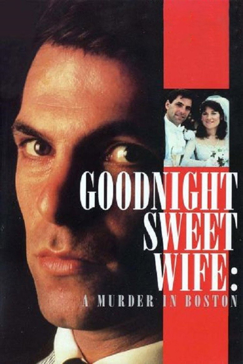 Goodnight Sweet Wife: A Murder in Boston (1990) TMDB poster