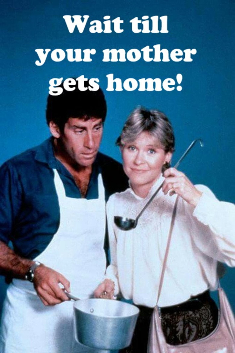 Wait Till Your Mother Gets Home (1983) TMDB poster