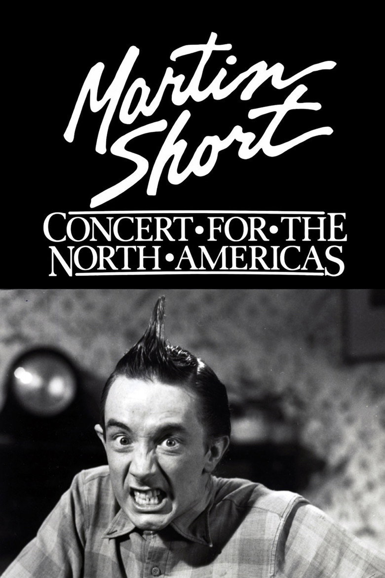 Martin Short: Concert for the North Americas (1985) TMDB poster