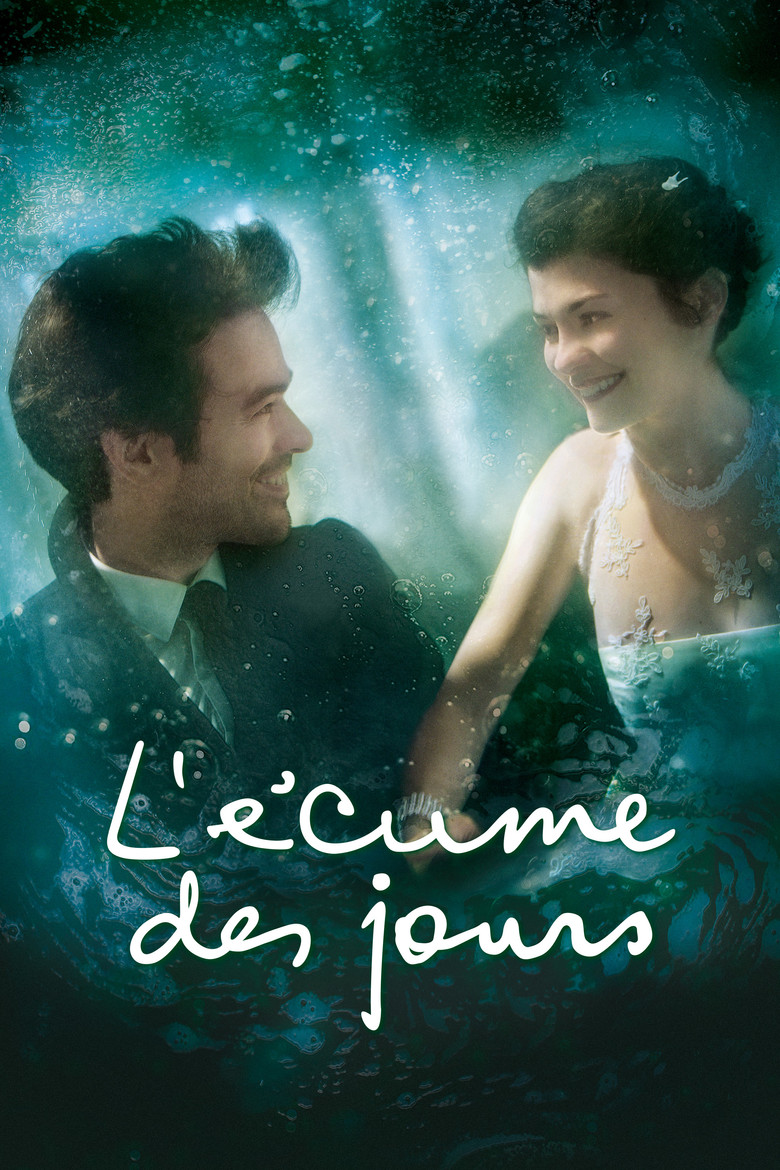 Піна днів / L'Écume des jours (2013) TMDB poster