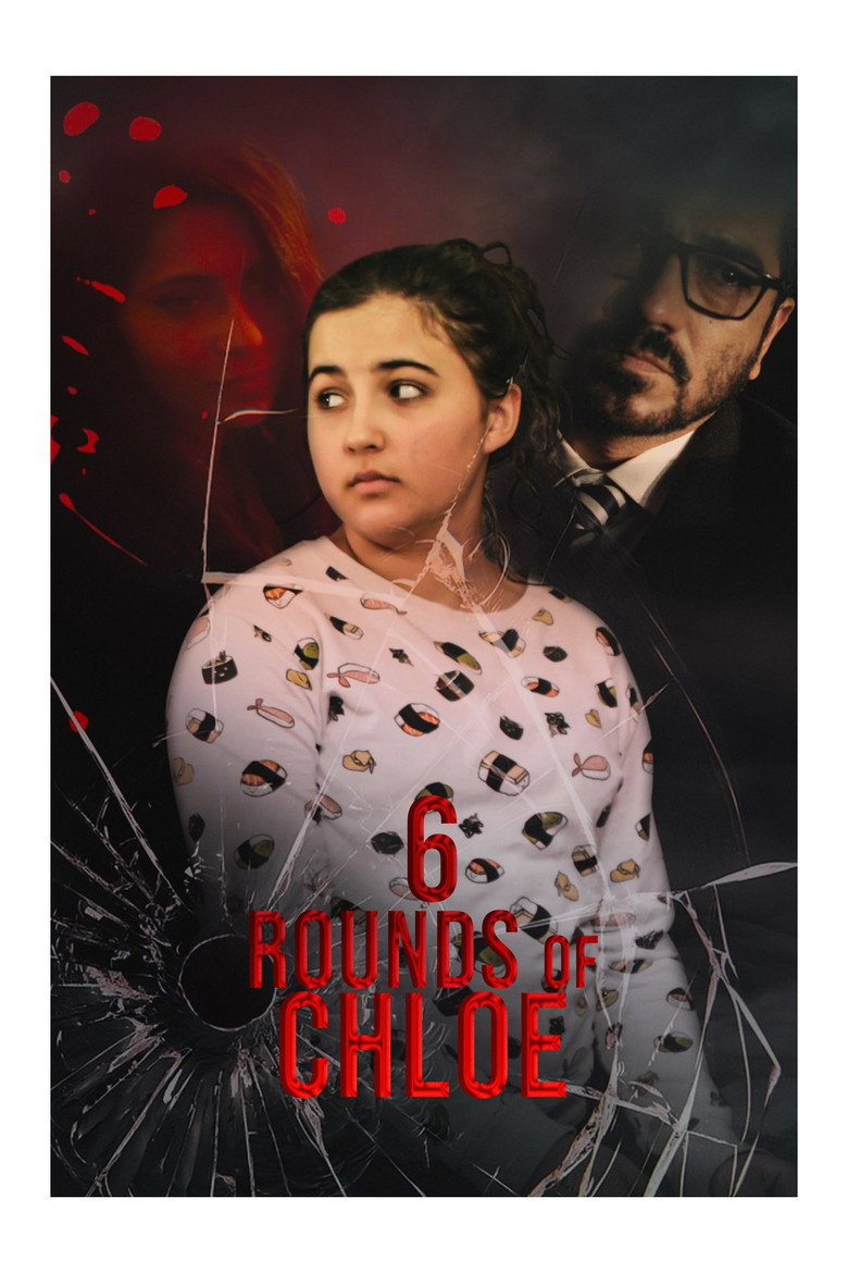 6 Rounds of Chloe (2020) TMDB poster