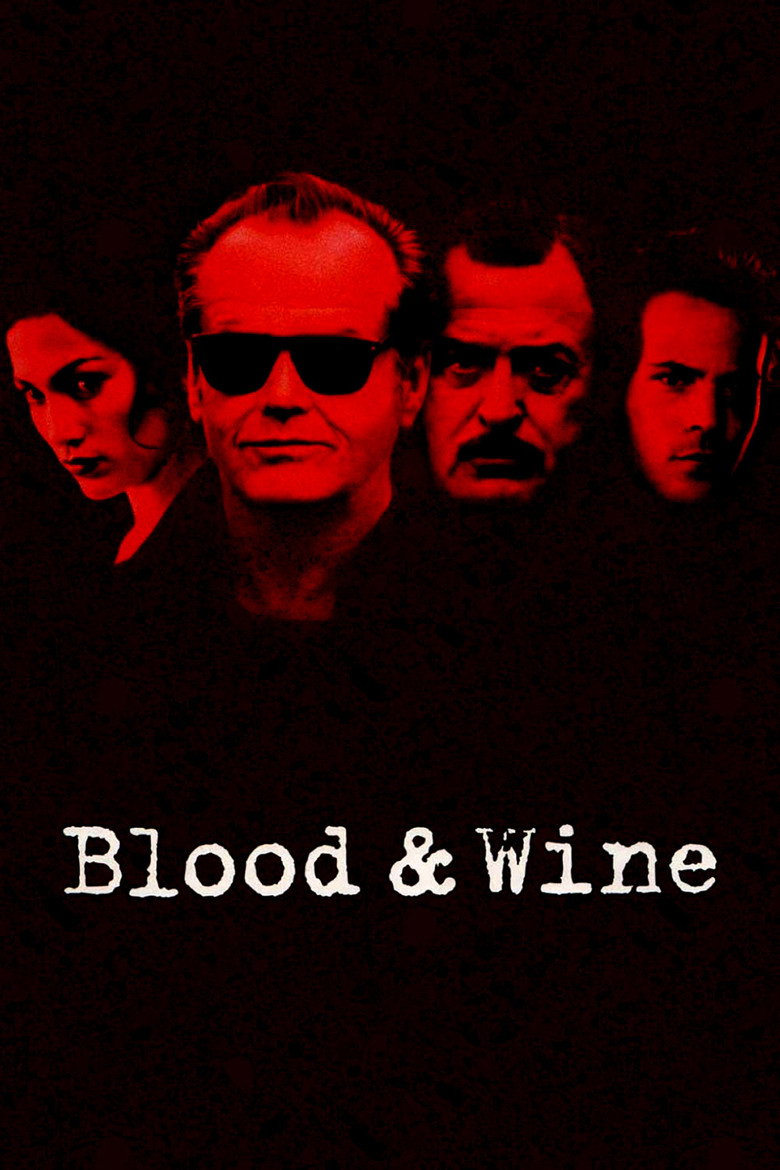 Кров і вино / Blood and Wine (1996) TMDB poster