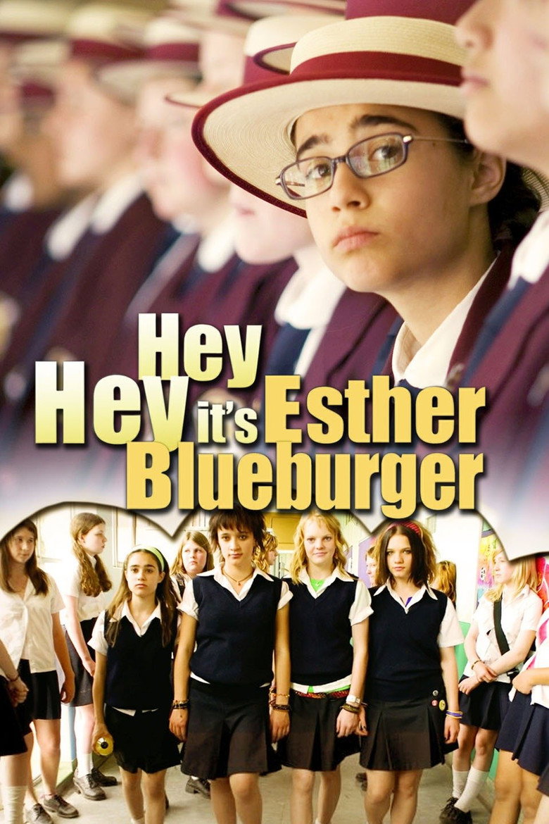 Hey Hey It's Esther Blueburger (2008) TMDB poster