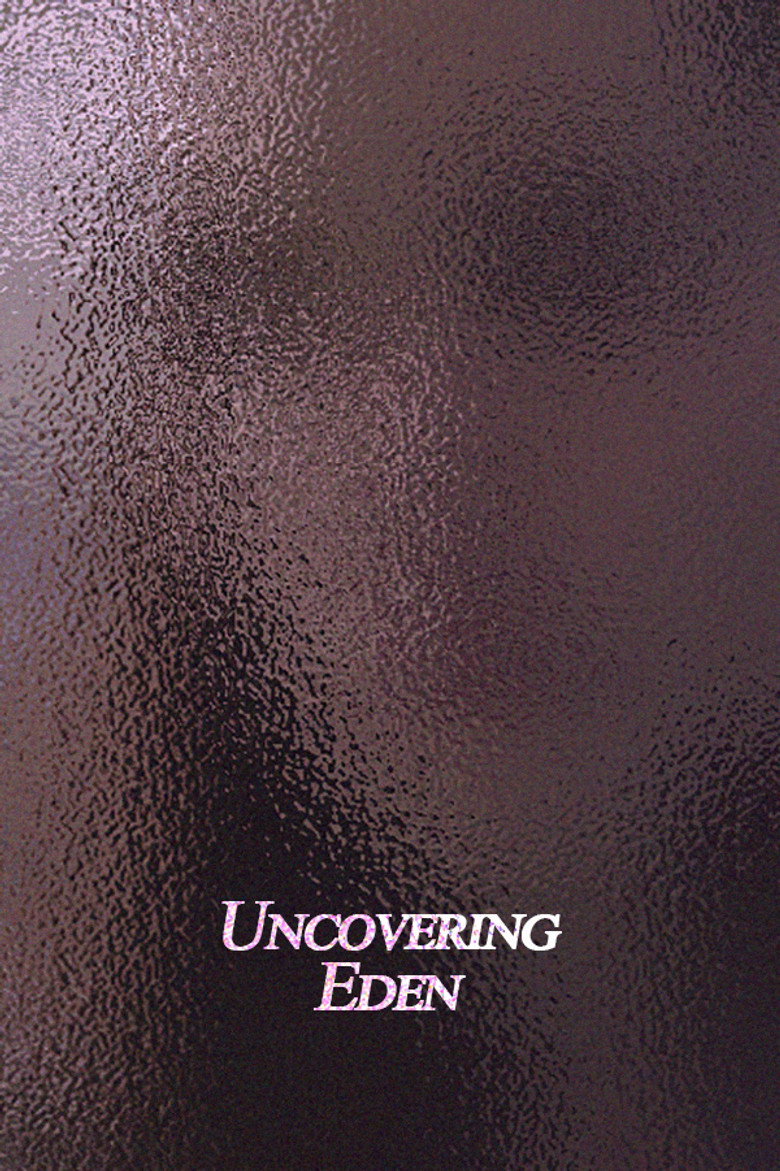 Uncovering Eden (2014) TMDB poster