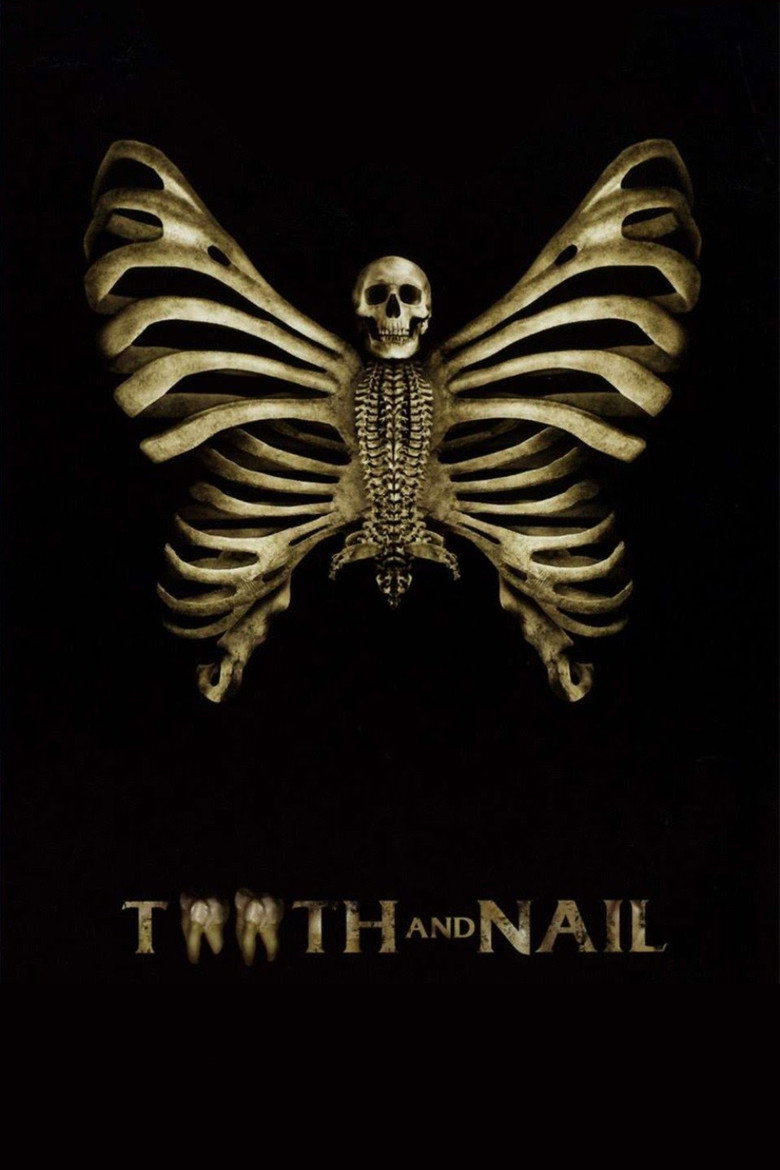 Tooth and Nail (2007) TMDB poster