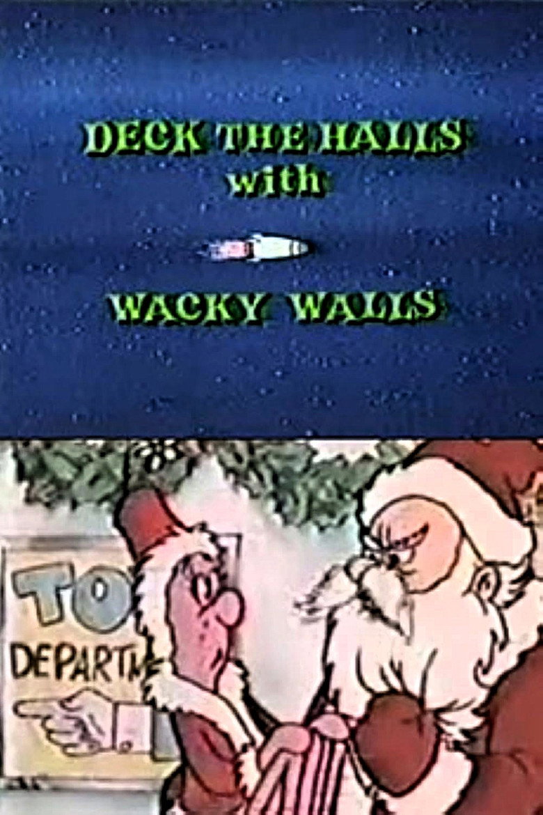 Deck the Halls with Wacky Walls (1983) TMDB poster