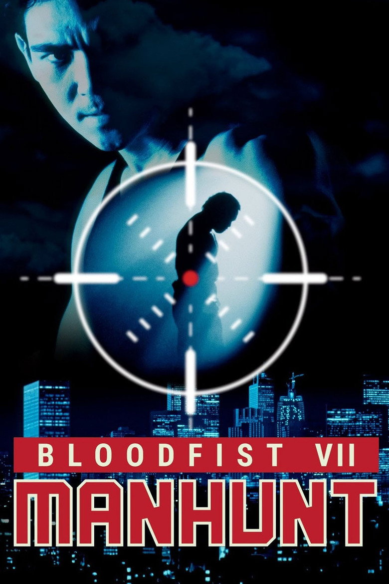Bloodfist 7: Manhunt (1995) TMDB poster