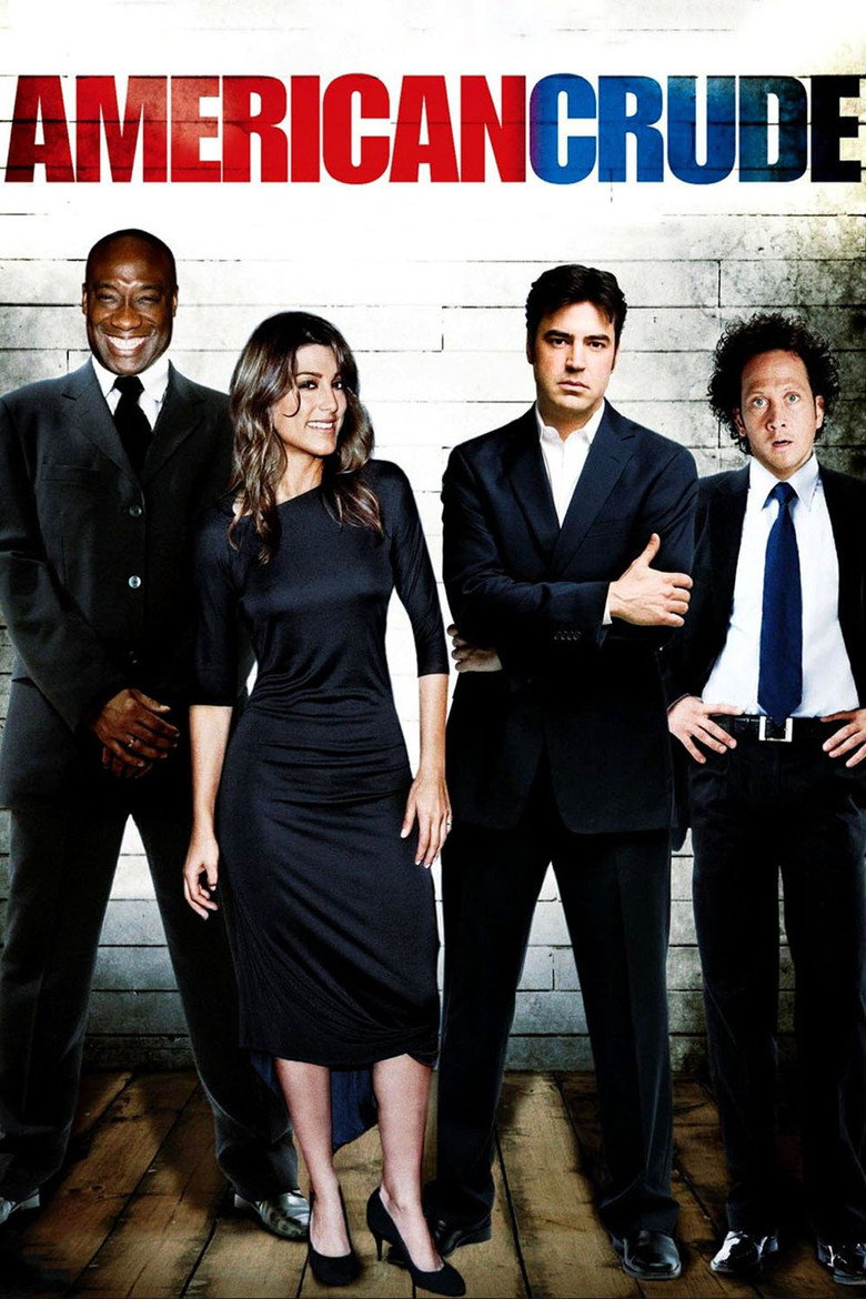 American Crude (2008) TMDB poster