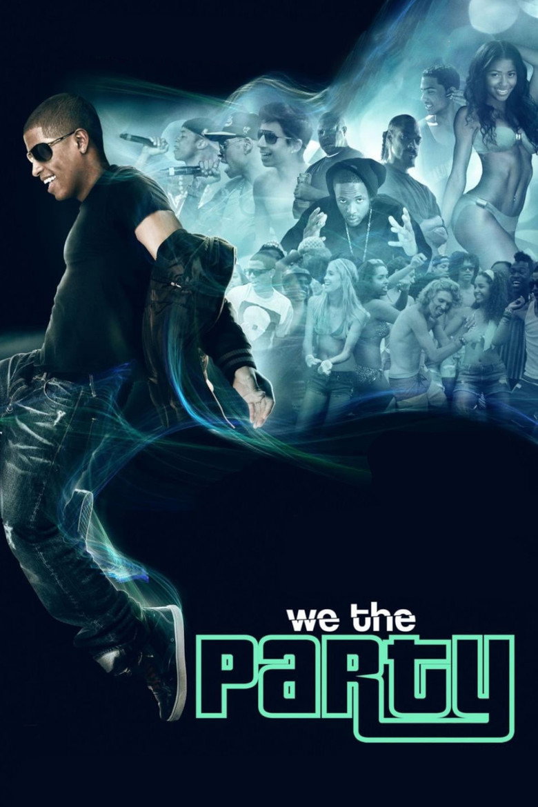 We the Party (2012) TMDB poster