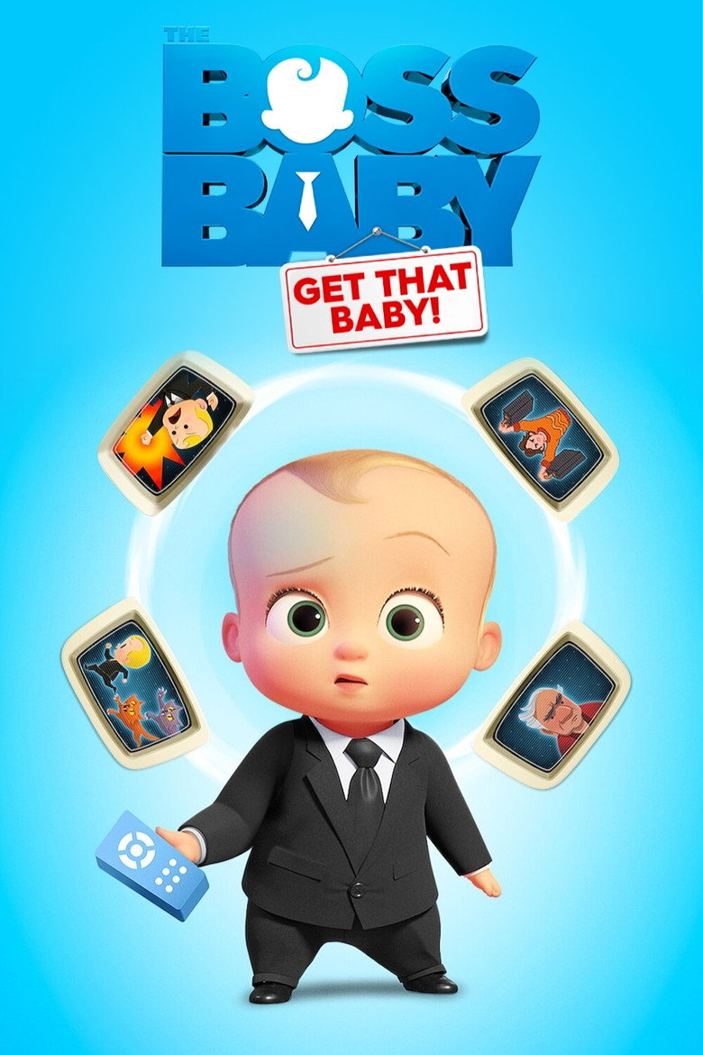 Бебі Бос: Мерщій за малюком! / The Boss Baby: Get That Baby! (2020) TMDB poster