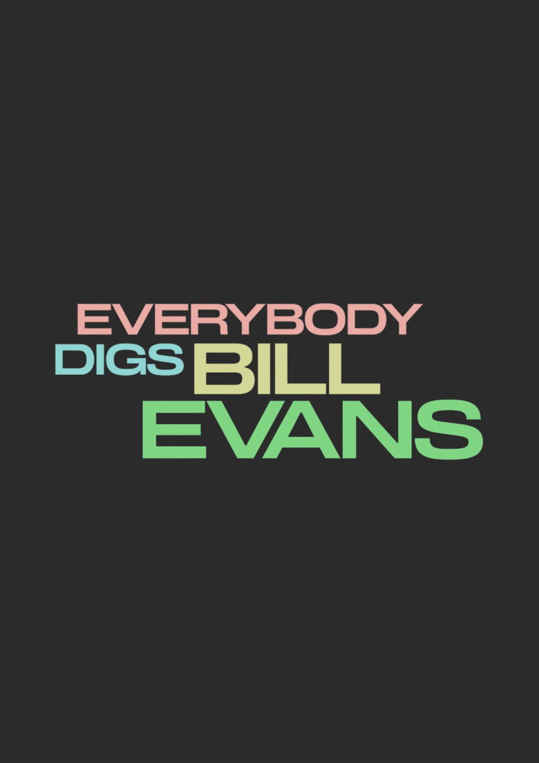 Everybody Digs Bill Evans (2026) TMDB poster