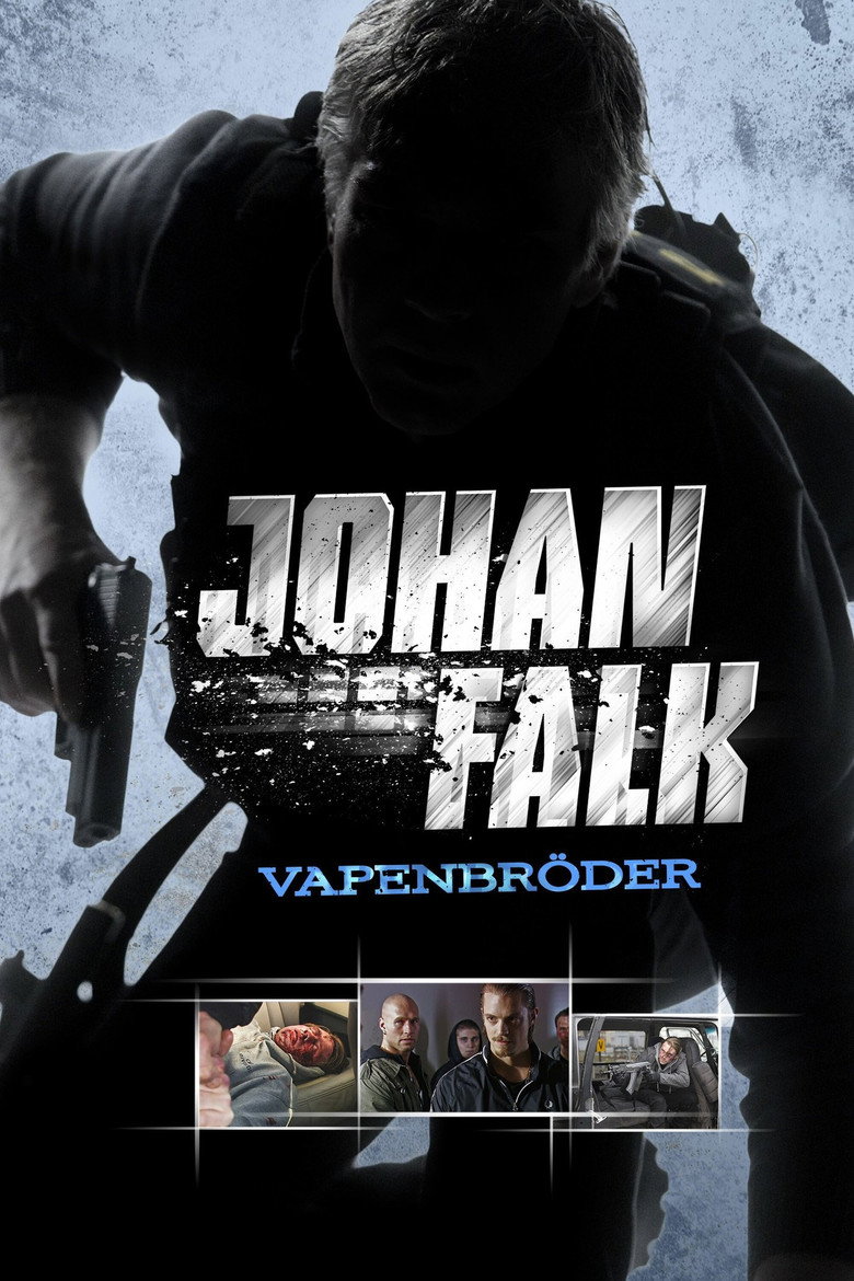 Johan Falk: Vapenbröder (2009) TMDB poster