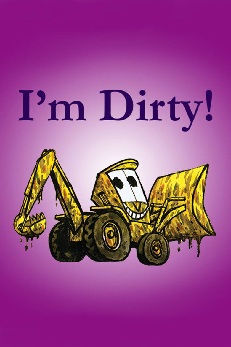 I'm Dirty! (2008) TMDB poster