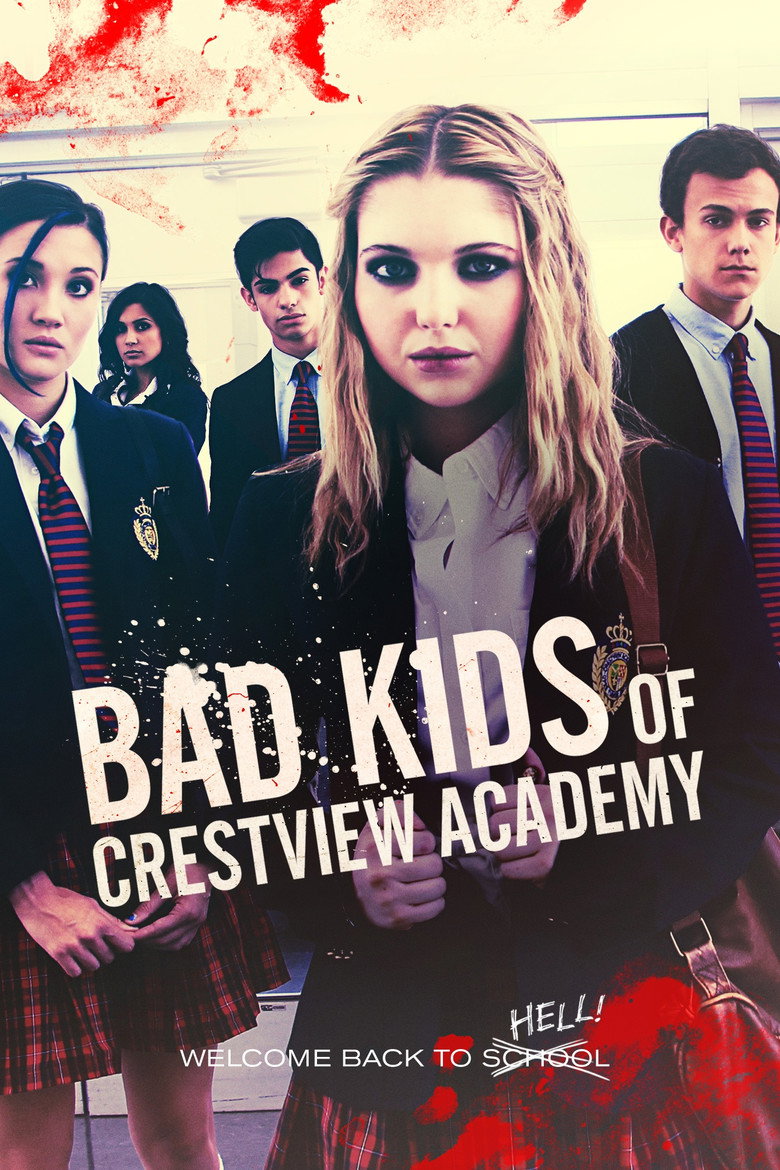 Bad Kids of Crestview Academy (2017) TMDB poster