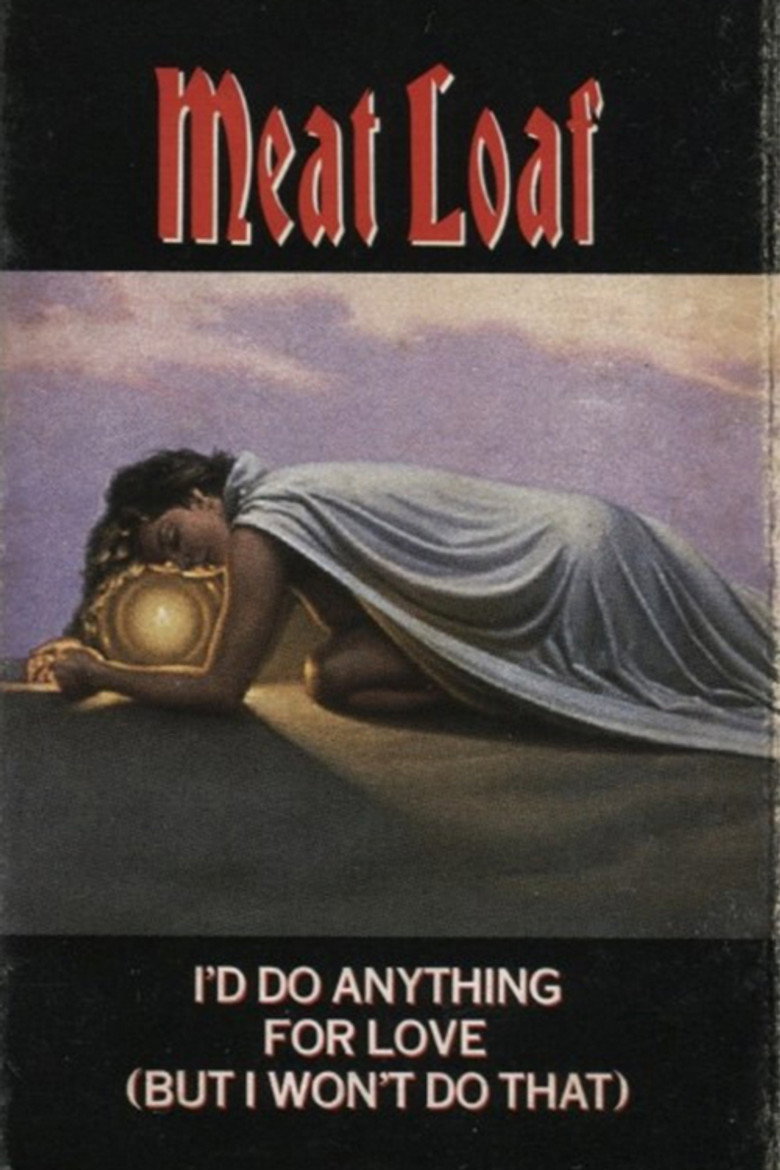 I'd Do Anything for Love (But I Won't Do That) (1993) TMDB poster