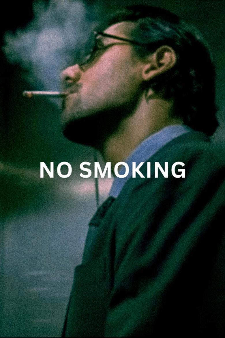 No Smoking (2007) TMDB poster