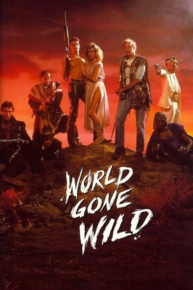 Знавіснілий світ / World Gone Wild (1987) TMDB poster