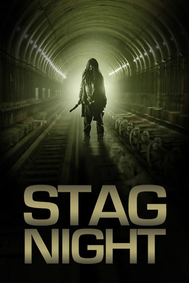 Потяг далі не йде / Stag Night (2008) TMDB poster