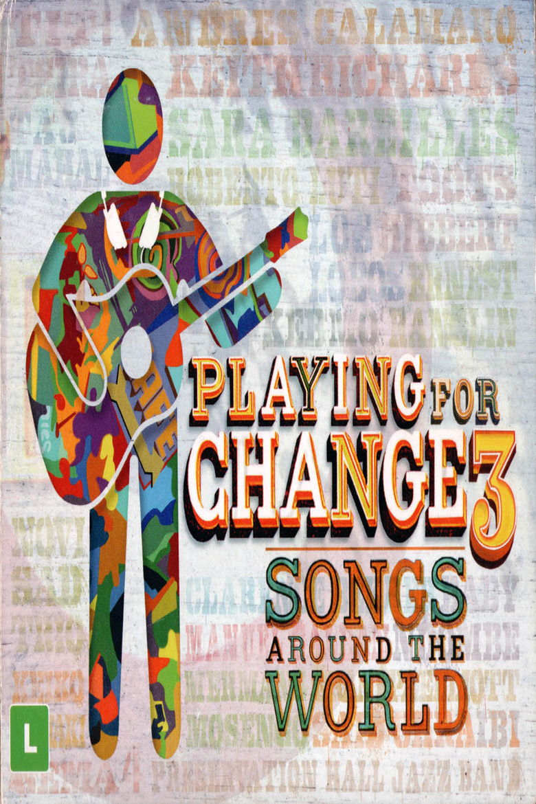 Playing for Change 3 - Songs Around the World (2014) TMDB poster