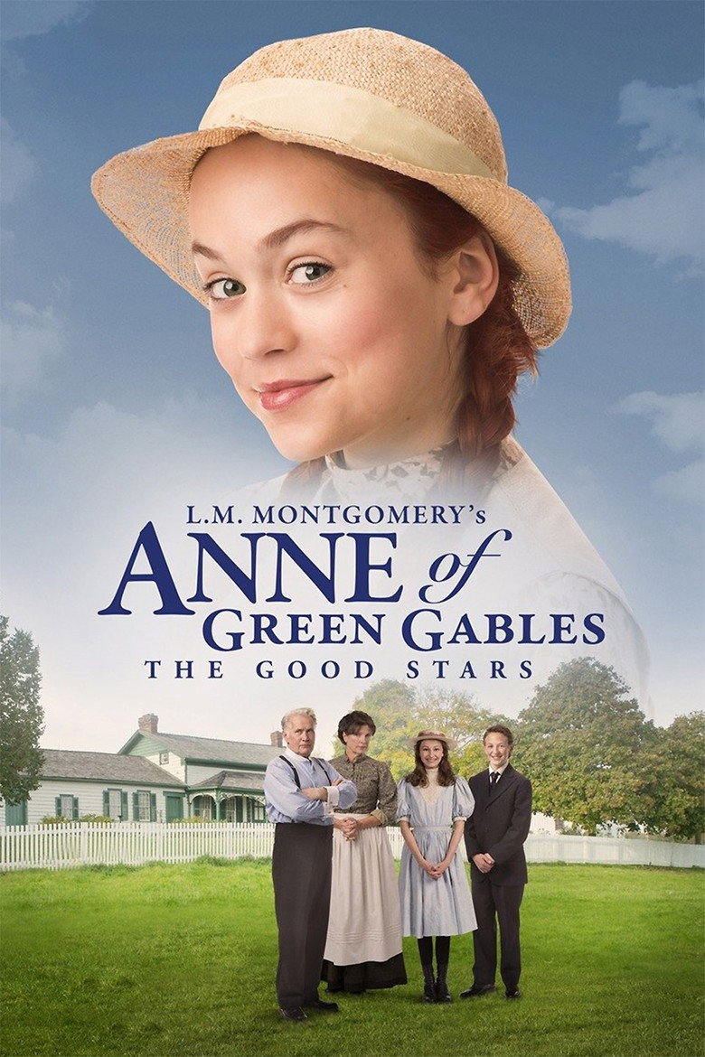 Anne of Green Gables: The Good Stars (2017) TMDB poster