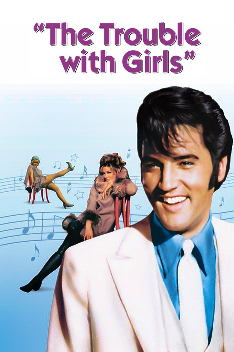 The Trouble with Girls (1969) TMDB poster