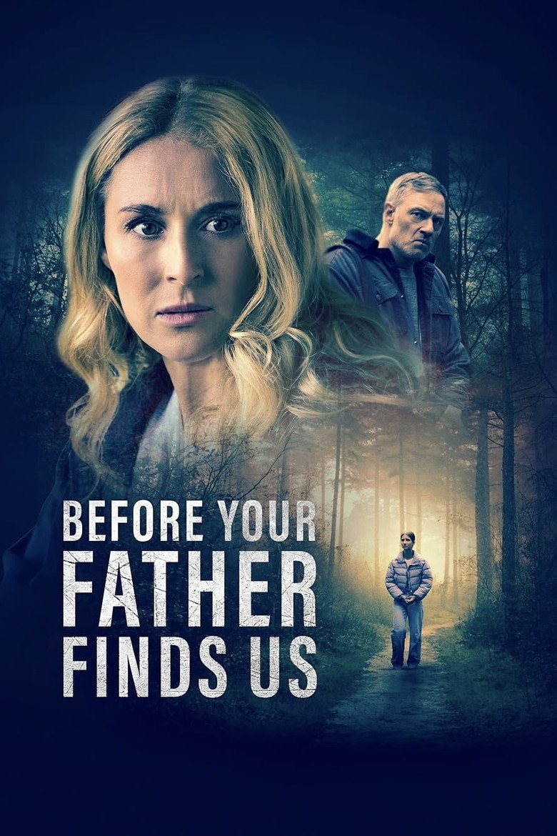 Before Your Father Finds Us (2025) TMDB poster