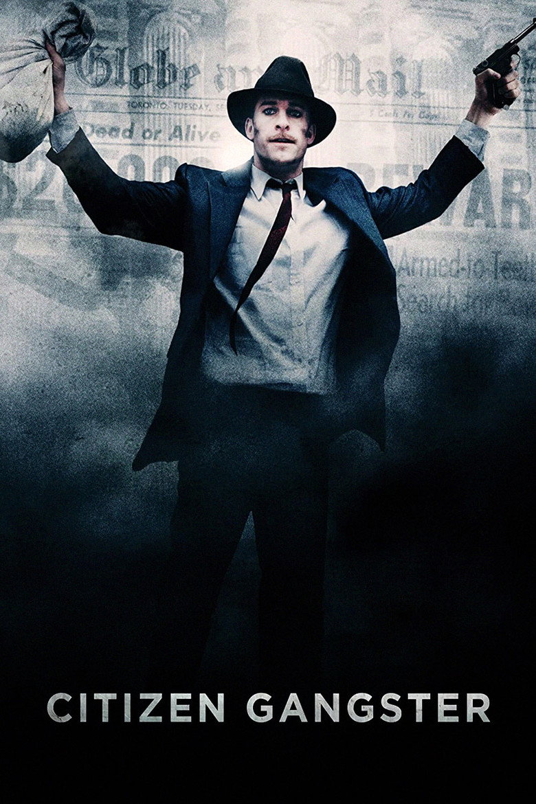 Громадянин гангстер / Edwin Boyd: Citizen Gangster (2011) TMDB poster
