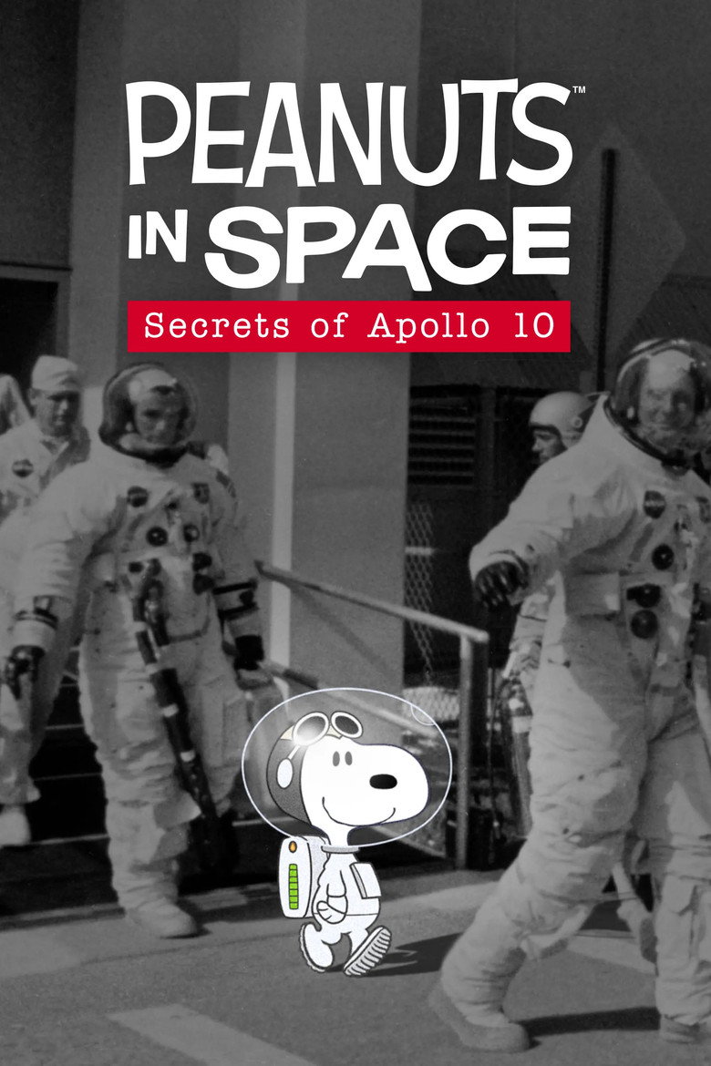 Peanuts in Space: Secrets of Apollo 10 (2019) TMDB poster