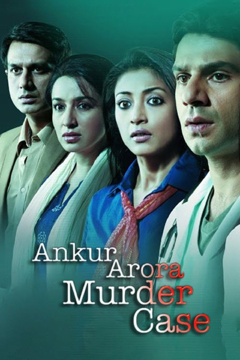 Ankur Arora Murder Case (2013) TMDB poster