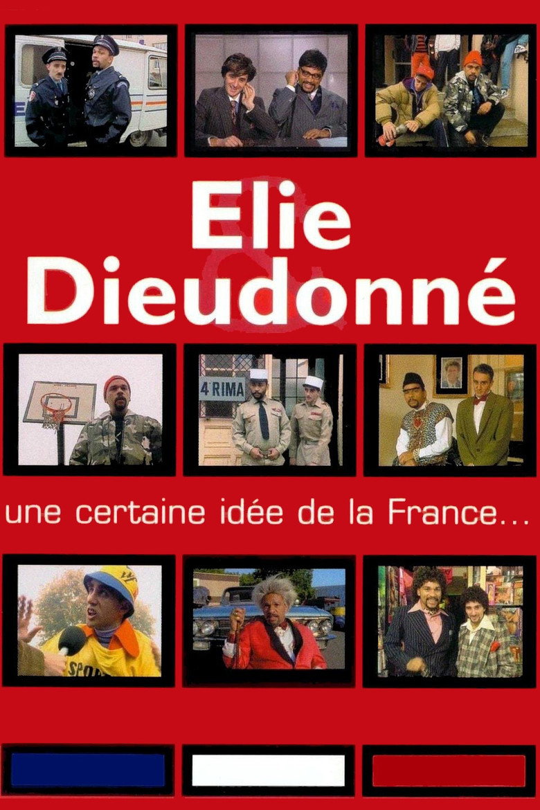 Elie & Dieudonné - Une certaine idée de la France (1994) TMDB poster